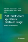 USDA Forest Service Experimental Forests and Ranges : Research for the Long Term - Book