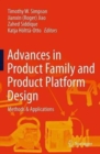 Advances in Product Family and Product Platform Design : Methods & Applications - Book