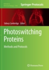 Photoswitching Proteins : Methods and Protocols - Book