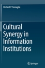 Cultural Synergy in Information Institutions - Book