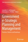 Government e-Strategic Planning and Management : Practices, Patterns and Roadmaps - Book