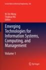 Emerging Technologies for Information Systems, Computing, and Management - Book