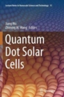 Quantum Dot Solar Cells - Book