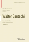 Walter Gautschi, Volume 3 : Selected Works with Commentaries - Book