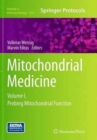 Mitochondrial Medicine : Volume I, Probing Mitochondrial Function - Book