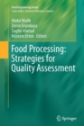 Food Processing: Strategies for Quality Assessment - Book