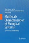 Multiscale Characterization of Biological Systems : Spectroscopy and Modeling - Book