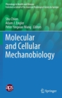 Molecular and Cellular Mechanobiology - Book
