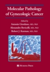 Molecular Pathology of Gynecologic Cancer - Book