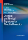 Chemical and Physical Signatures for Microbial Forensics - Book
