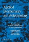 Biotechnology for Fuels and Chemicals : The Twenty-Eighth Symposium. - Book
