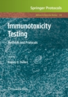 Immunotoxicity Testing : Methods and Protocols - Book