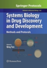 Systems Biology in Drug Discovery and Development : Methods and Protocols - Book