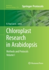 Chloroplast Research in Arabidopsis : Methods and Protocols, Volume I - Book