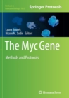The Myc Gene : Methods and Protocols - Book