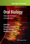 Oral Biology : Molecular Techniques and Applications - Book