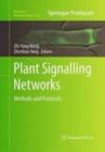 Plant Signalling Networks : Methods and Protocols - Book