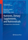 Nutrients, Dietary Supplements, and Nutriceuticals : Cost Analysis Versus Clinical Benefits - Book