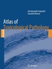 Atlas of Toxicological Pathology - Book