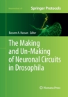 The Making and Un-Making of Neuronal Circuits in Drosophila - Book