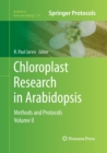 Chloroplast Research in Arabidopsis : Methods and Protocols, Volume II - Book