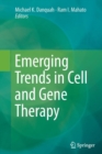 Emerging Trends in Cell and Gene Therapy - Book