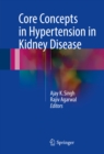 Core Concepts in Hypertension in Kidney Disease - eBook