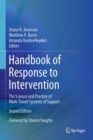 Handbook of Response to Intervention : The Science and Practice of Multi-Tiered Systems of Support - Book