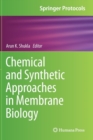 Chemical and Synthetic Approaches in Membrane Biology - Book