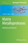 Matrix Metalloproteases : Methods and Protocols - Book