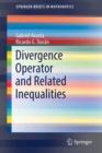 Divergence Operator and Related Inequalities - Book