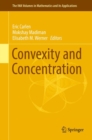 Convexity and Concentration - Book