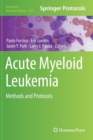 Acute Myeloid Leukemia : Methods and Protocols - Book