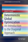Deterministic Global Optimization : An Introduction to the Diagonal Approach - Book