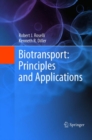 Biotransport: Principles and Applications - Book