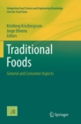 Traditional Foods : General and Consumer Aspects - Book