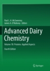 Advanced Dairy Chemistry : Volume 1B: Proteins: Applied Aspects - Book