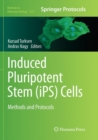 Induced Pluripotent Stem (iPS) Cells : Methods and Protocols - Book