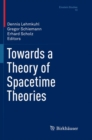 Towards a Theory of Spacetime Theories - Book