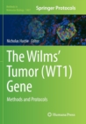 The Wilms' Tumor (WT1) Gene : Methods and Protocols - Book