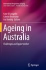 Ageing in Australia : Challenges and Opportunities - Book