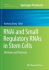 RNAi and Small Regulatory RNAs in Stem Cells : Methods and Protocols - Book