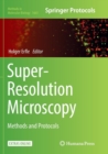 Super-Resolution Microscopy : Methods and Protocols - Book