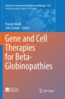 Gene and Cell Therapies for Beta-Globinopathies - Book