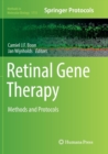 Retinal Gene Therapy : Methods and Protocols - Book