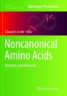 Noncanonical Amino Acids : Methods and Protocols - Book