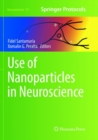 Use of Nanoparticles in Neuroscience - Book