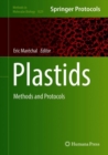 Plastids : Methods and Protocols - Book