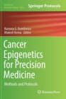 Cancer Epigenetics for Precision Medicine : Methods and Protocols - Book