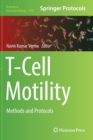 T-Cell Motility : Methods and Protocols - Book